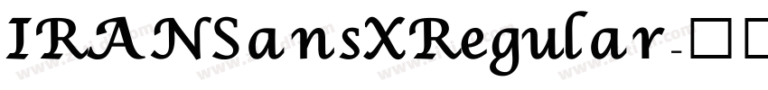 IRANSansX Regular字体转换